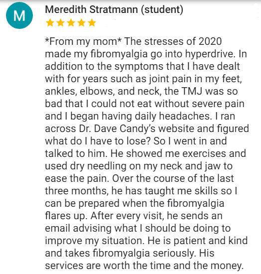 5 Star Google Review about Fibromyalgia and Dry needling
