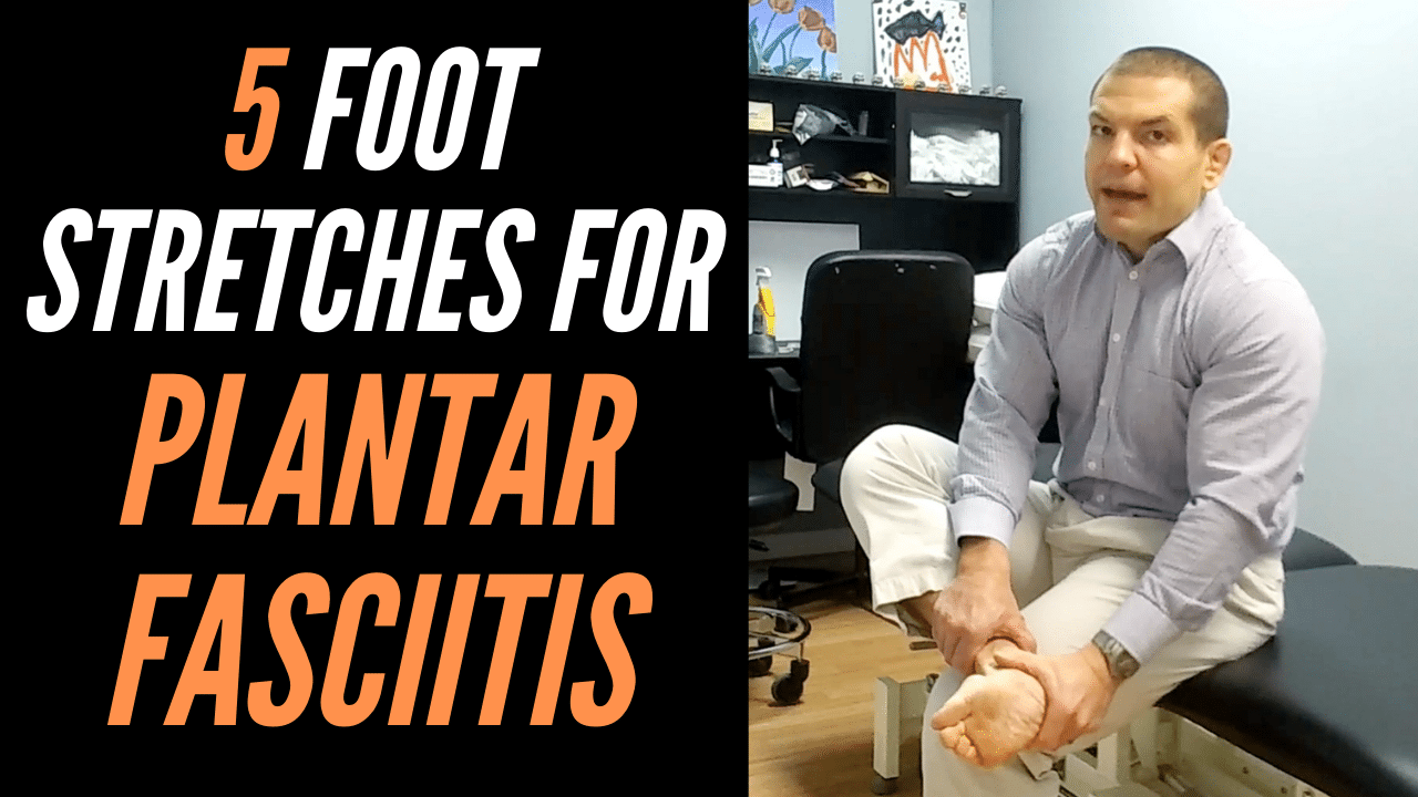5 Foot Stretches For Plantar Fasciitis