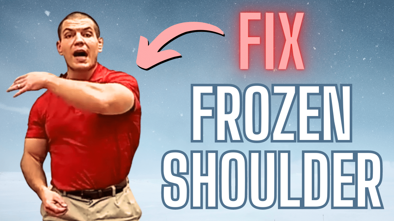 Fix Frozen Shoulder: Causes, Symptoms, Exercises, and Treatment