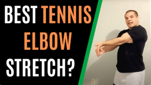 Best tennis Elbow Stretch Thumbnail