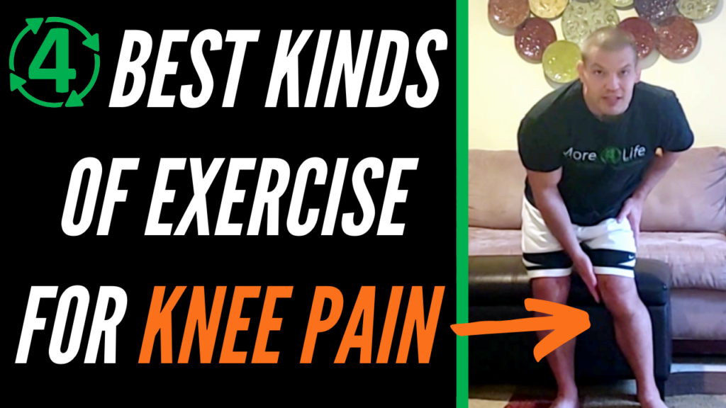 Best Exercise For Knee Pain? 4 Kinds Of Knee Pain Exercise