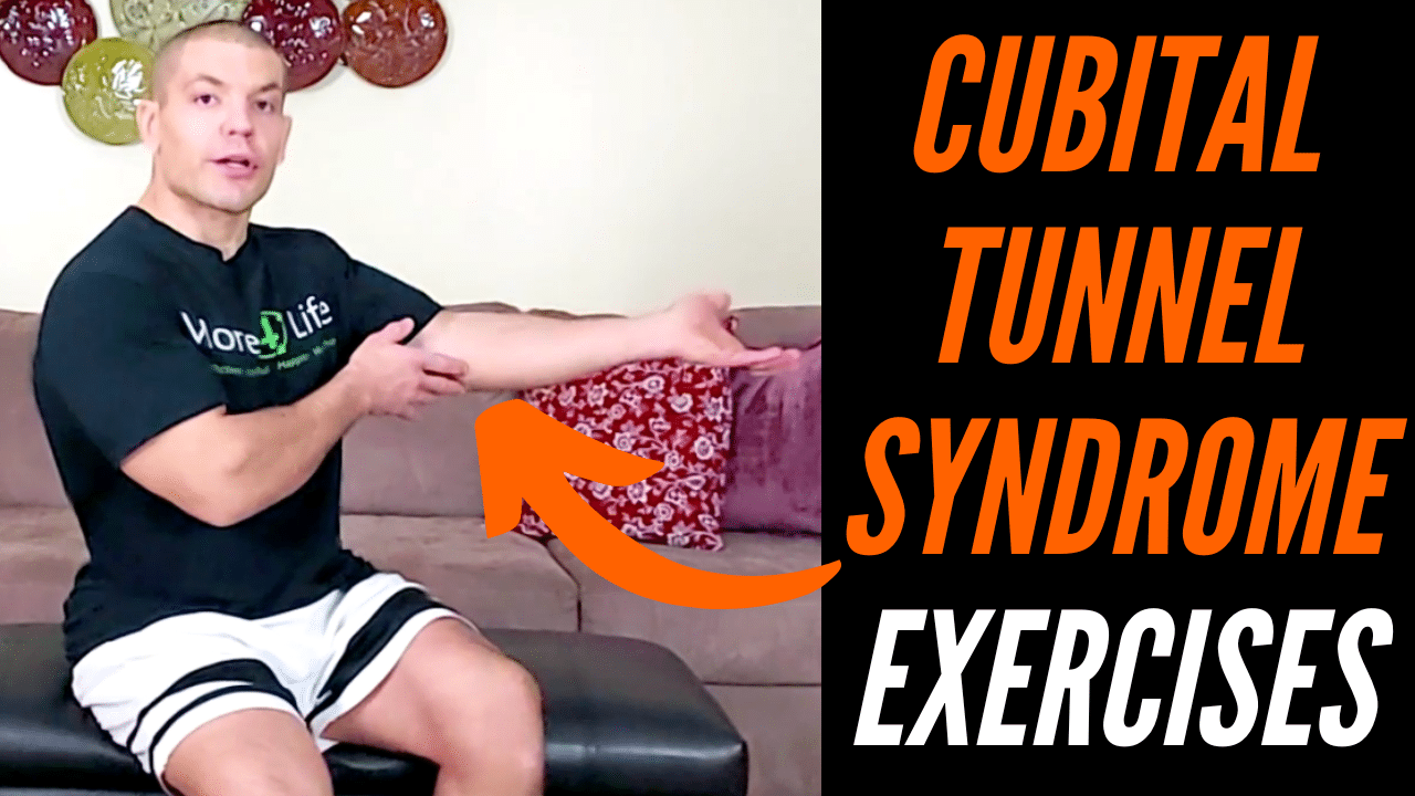 Cubital Tunnel Syndrome Exercises