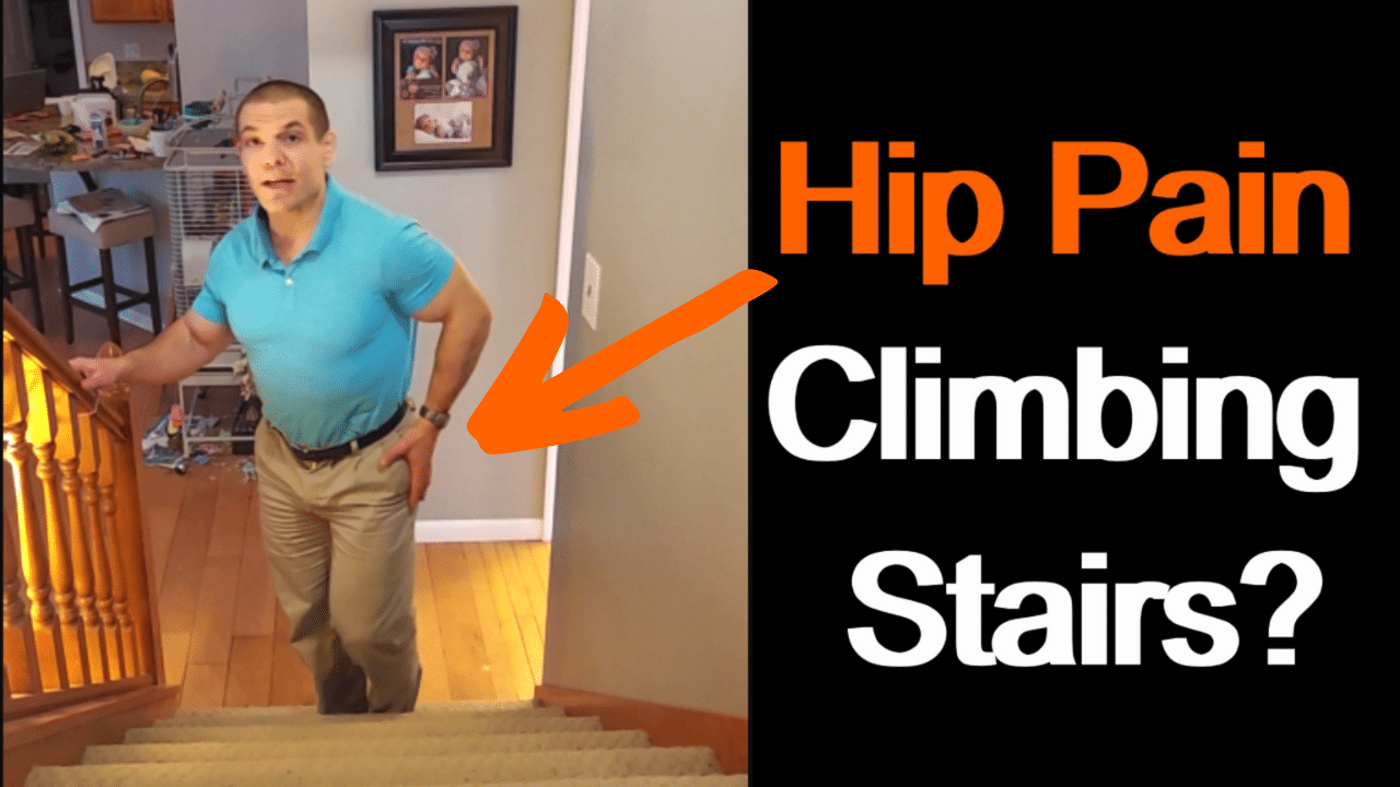 Hip Pain Climbing Stairs? 6 Tips To Relieve Pain In Hip Going Up Stairs