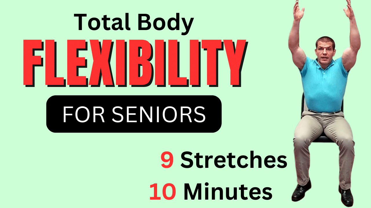 Improve flexibility stretches chair exercises for seniors