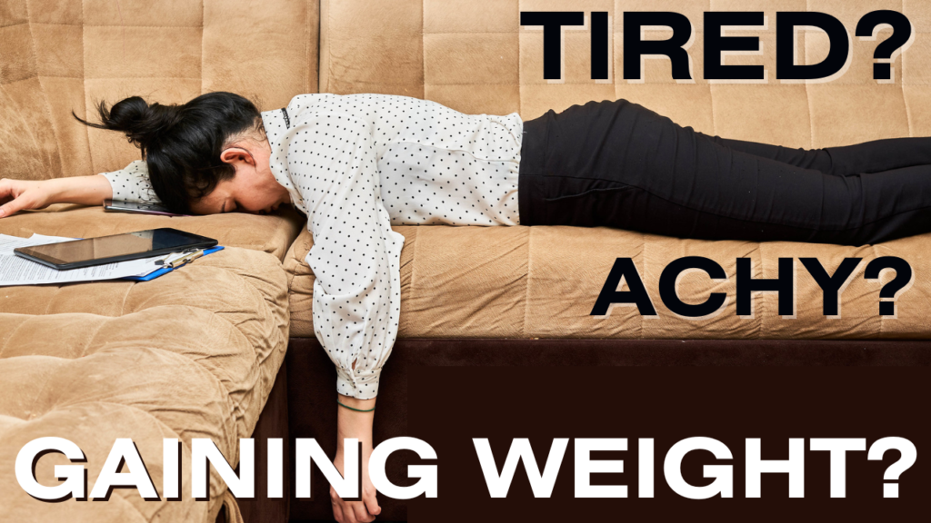 Extreme Tiredness and Weight Gain underactive thyroid symptoms