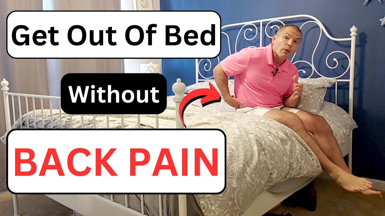 How To Get Out Of Bed Without Lower Back Pain In Morning