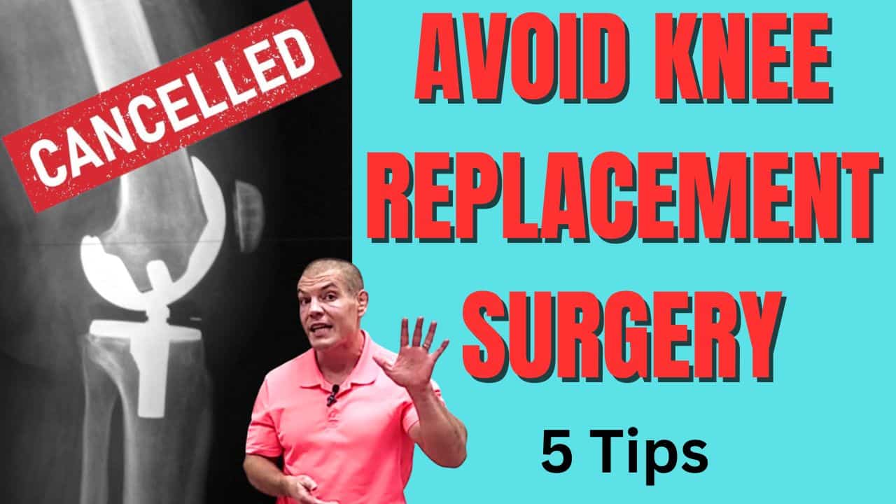 How To Avoid Knee Replacement Surgery 5 Tips