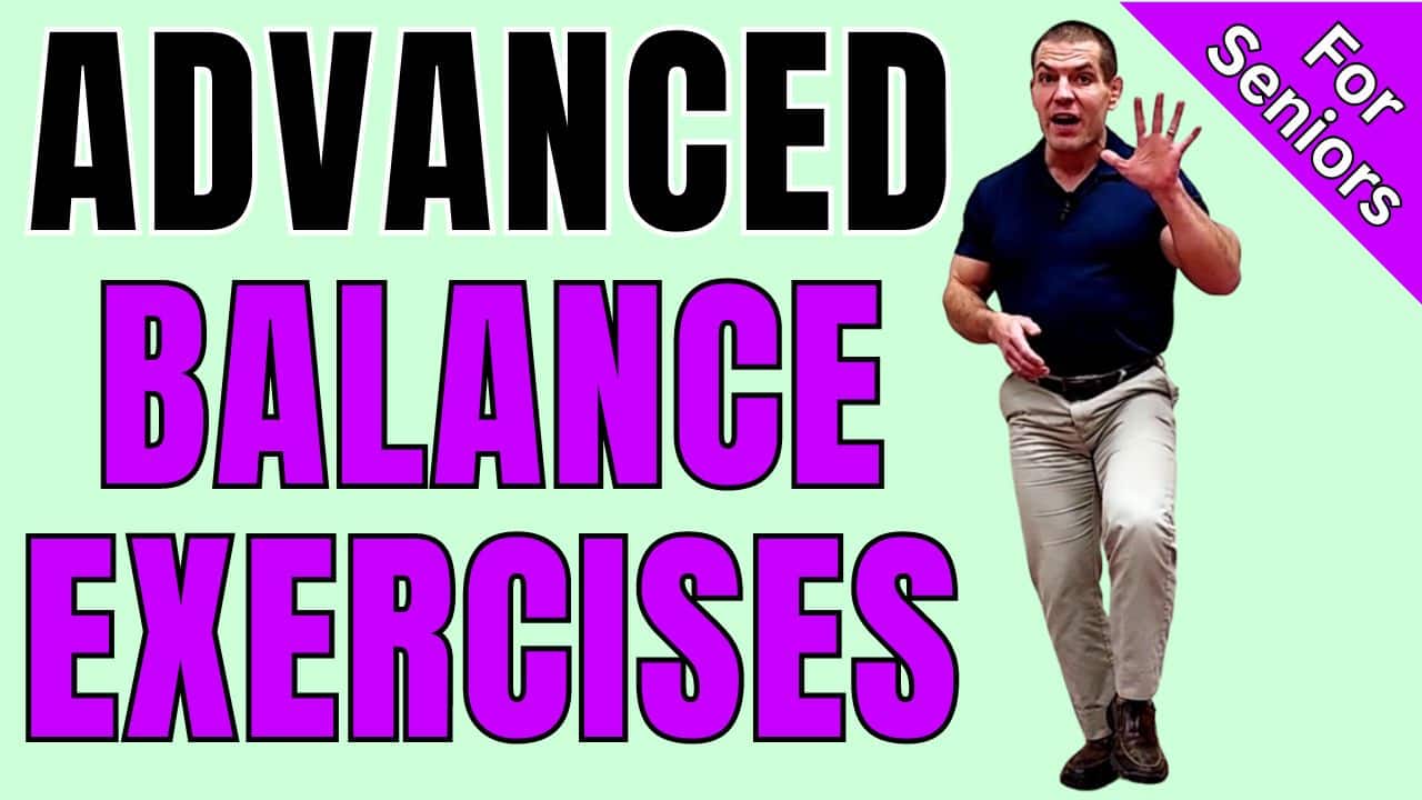 Advanced Balance Exercises For Seniors