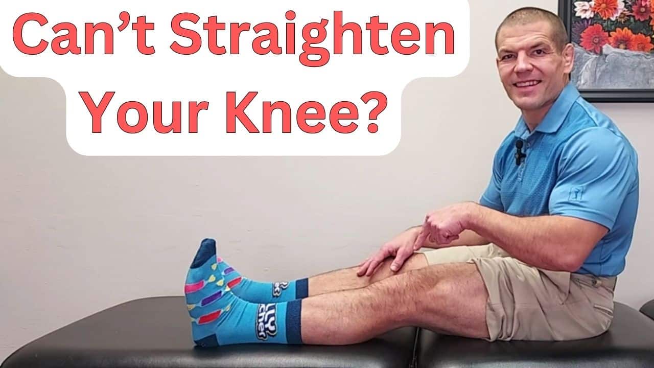 Can’t Straighten Knee