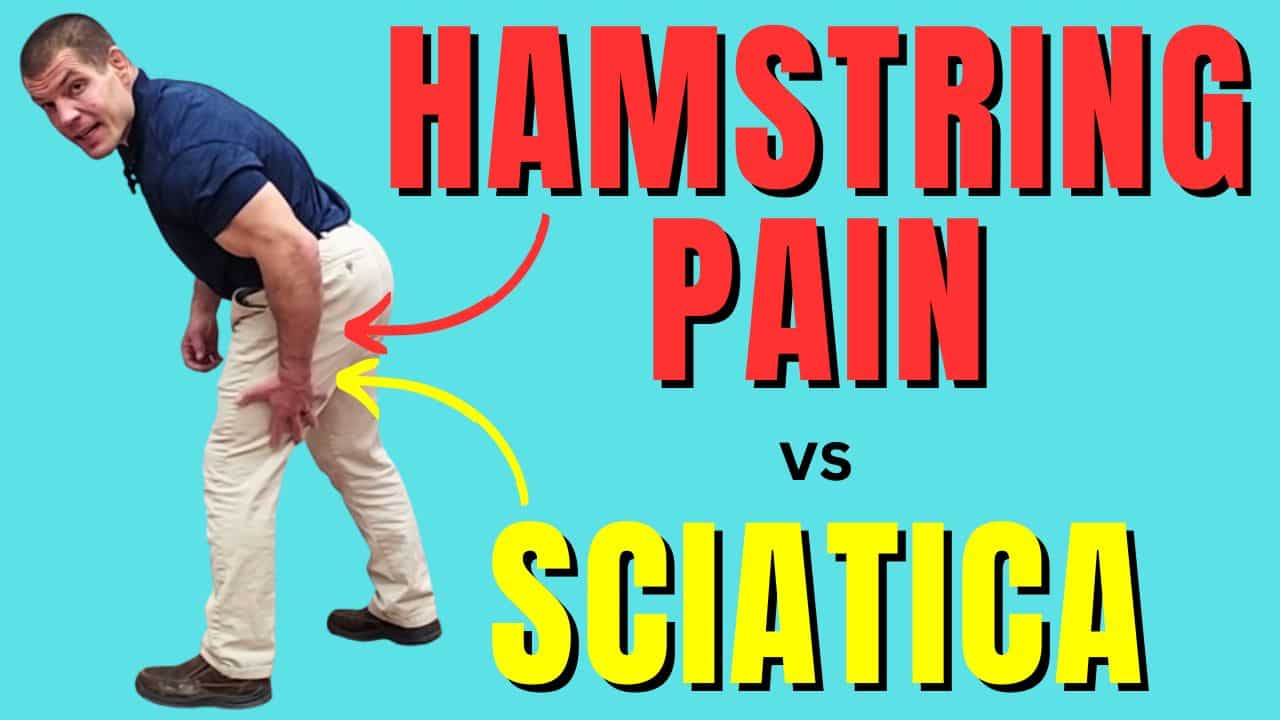 Hamstring Pain vs Sciatica
