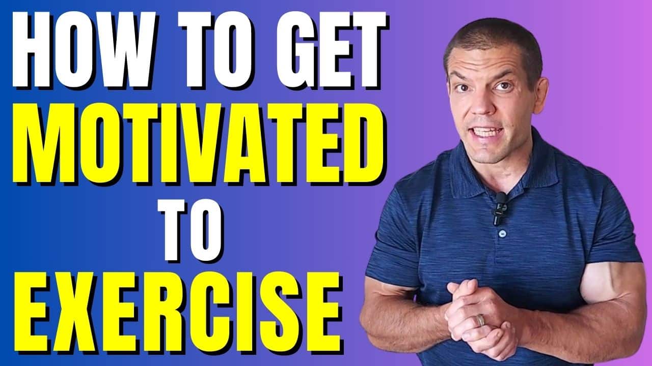 How To Get Motivated To Exercise